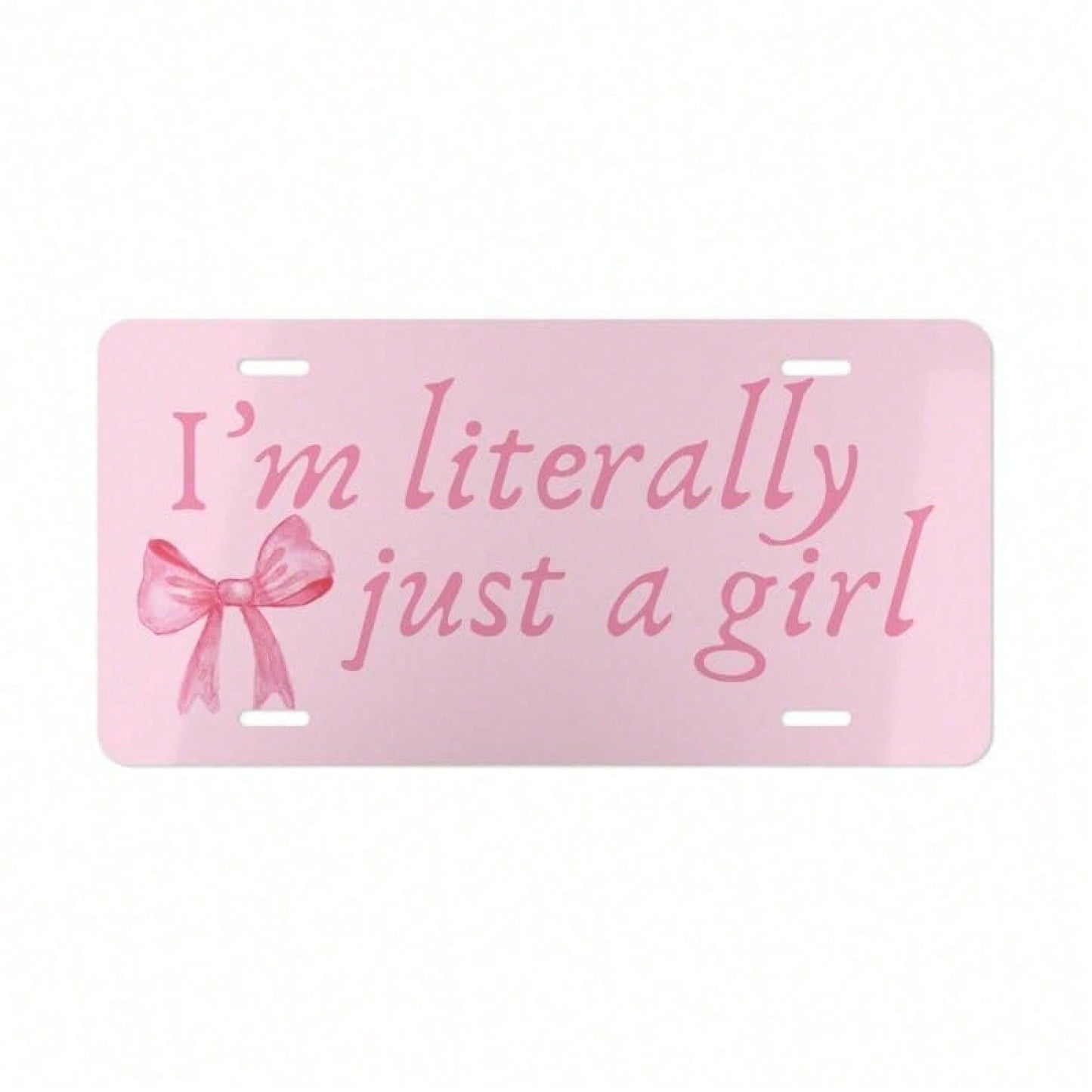 Coquette Car Decor, I'm Literally Just A Girl License Plate, Cute Car Accessories For Teen Girl, Pink Bow Front License Plate, Soft Girl Era, License Plate