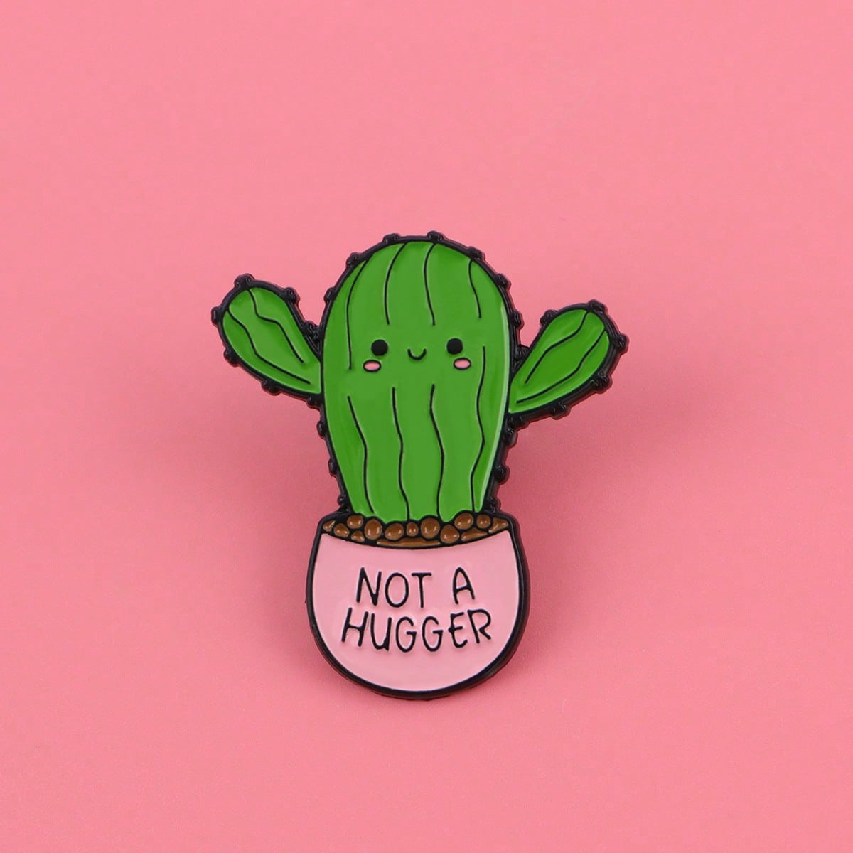 NOT A HUGGER Enamel Pins Cartoon Cactus Quotes Brooch Badge On Backpack Lapel Pin Costume Accessories Fashion Jewelry Gifts Christmas