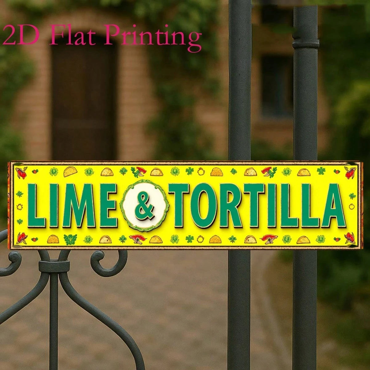 2D Flat- 4X16 Inch Vintage Metal Aluminum Sign, Lime And Tortilla Mexican Food Funny Quote Sign Ideal For Kitchen Taco Bar Restaurant Patio Party Decor Wall Art Decor