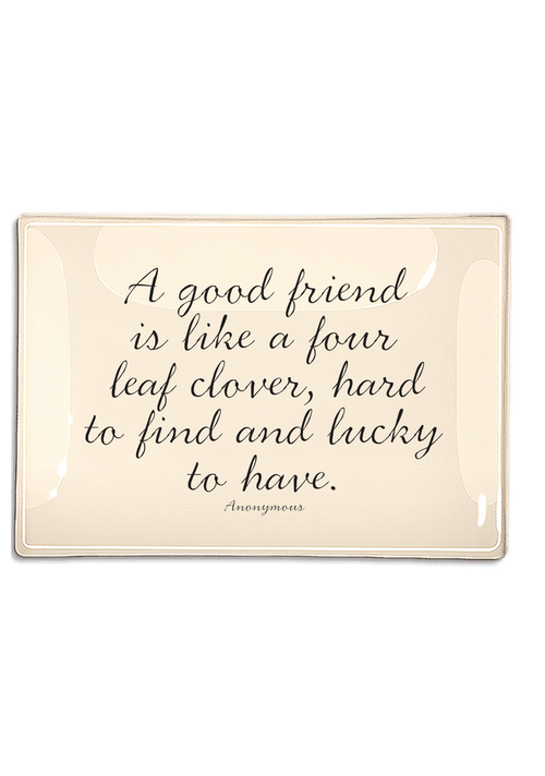 A Good Friend Is Like a Four Leaf Clover Decoupage Glass Tray - Ben's Garden