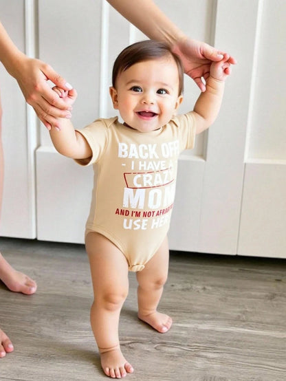 Back Off, I Have A Crazy Mom And I Am Not Afraid To Use Her, Baby Boy Casual Cartoon Pattern Short Sleeve Bodysuit, Suitable For Spring/Summer