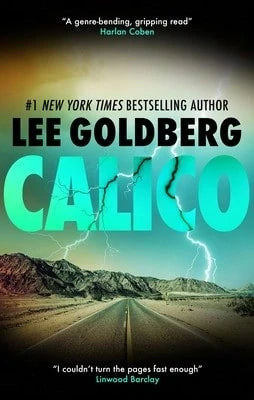 Calico (Hardcover) By Lee Goldberg