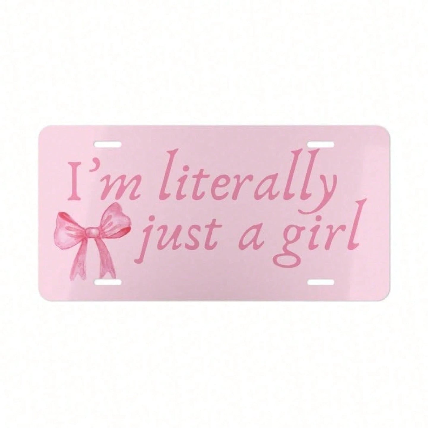 Coquette Car Decor, I'm Literally Just A Girl License Plate, Cute Car Accessories For Teen Girl, Pink Bow Front License Plate, Soft Girl Era, License Plate