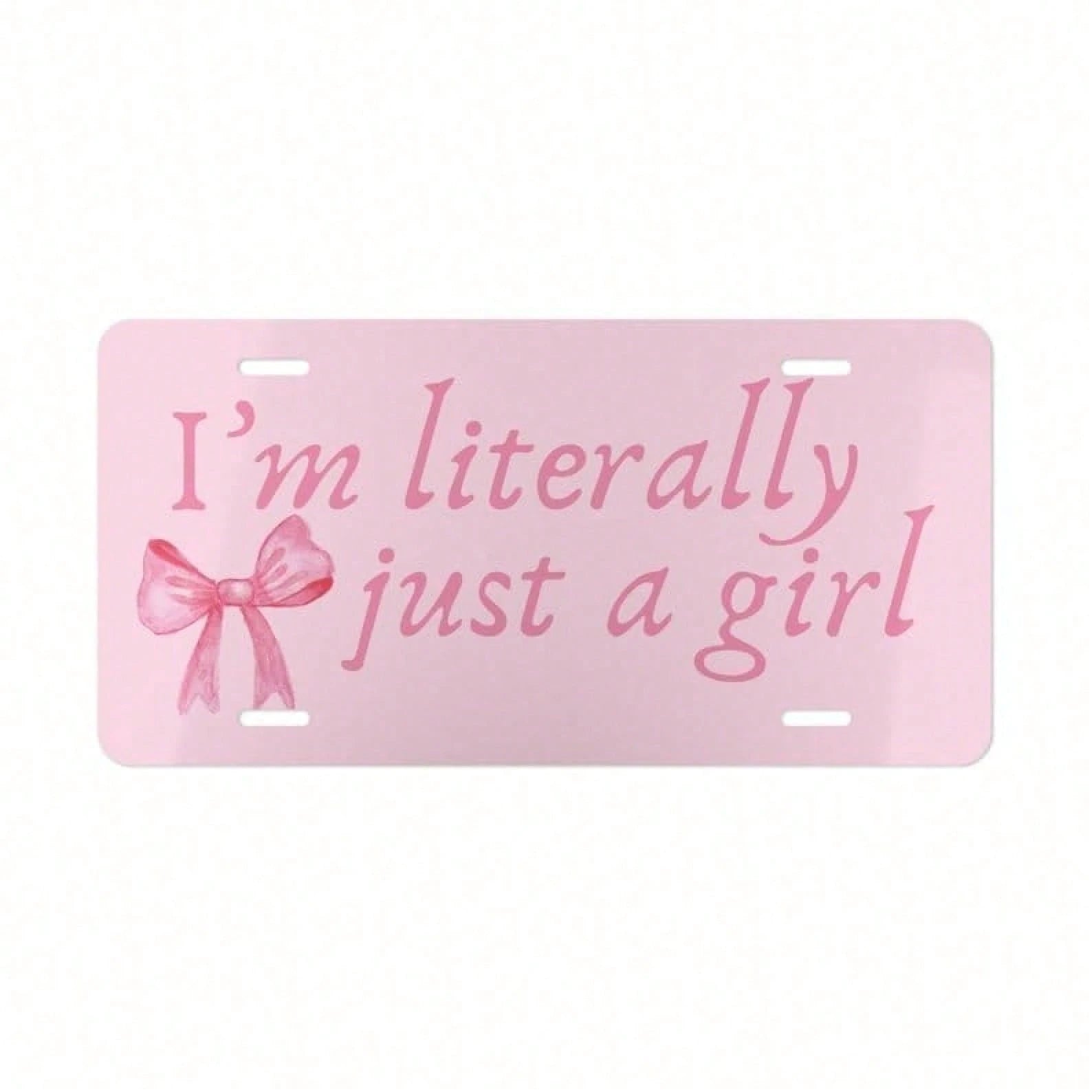 Coquette Car Decor, I'm Literally Just A Girl License Plate, Cute Car Accessories For Teen Girl, Pink Bow Front License Plate, Soft Girl Era, License Plate
