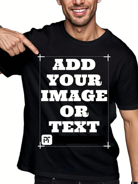 [Factory Special Offer] High-End Custom Men's Pure Cotton T-Shirt- Add Your Image/Text Print, Regular Fit Round Neck Short Sleeve, Selected Fabrics (Comfortable & Breathable), Durable Clear Print, Sp