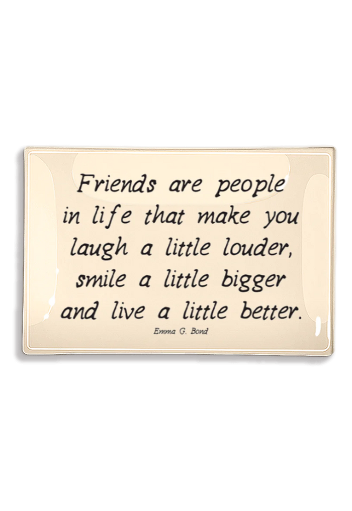 Friends Are People In Life Decoupage Glass Tray