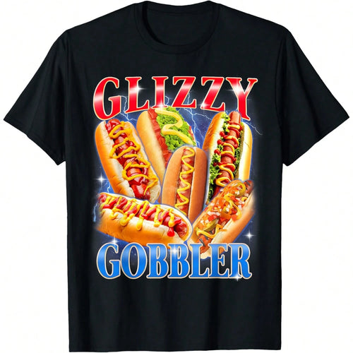 Funny Glizzy Gobbler Meme Hilarious Hot Dog Glizzy Lovers T-Shirt