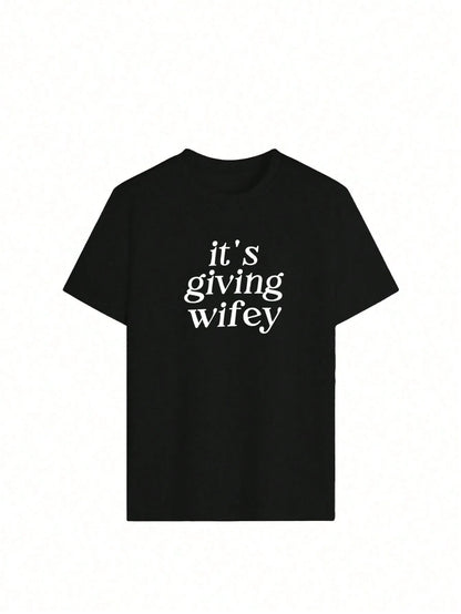 "Its Giving Wifey" Plus Size Crew Neck Short Sleeve T-Shirt- Bride-To-Be T-Shirt, Newlywed T-Shirt, Honeymoon T-Shirt Casual Black Summer