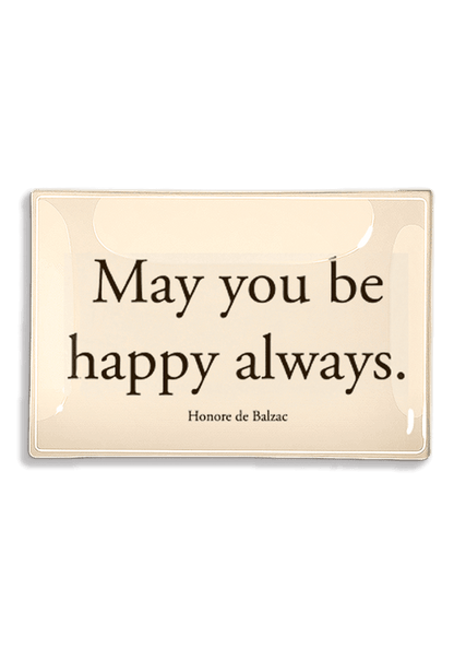 May You Be Happy Always Decoupage Glass Tray - Ben's Garden