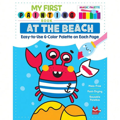 My First Painting Book: At The Beach: Easy-To-Use 6-Color Palette On Each Page (Happy Fox Books) Paints And Paintbrush Included