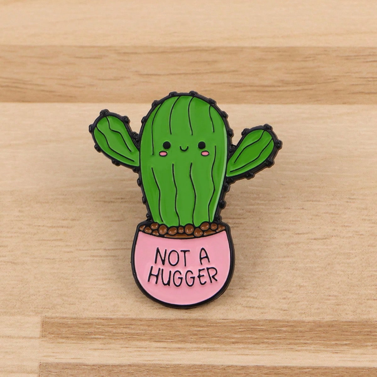 NOT A HUGGER Enamel Pins Cartoon Cactus Quotes Brooch Badge On Backpack Lapel Pin Costume Accessories Fashion Jewelry Gifts Christmas