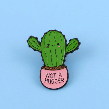 NOT A HUGGER Enamel Pins Cartoon Cactus Quotes Brooch Badge On Backpack Lapel Pin Costume Accessories Fashion Jewelry Gifts Christmas