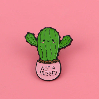 NOT A HUGGER Enamel Pins Cartoon Cactus Quotes Brooch Badge On Backpack Lapel Pin Costume Accessories Fashion Jewelry Gifts Christmas