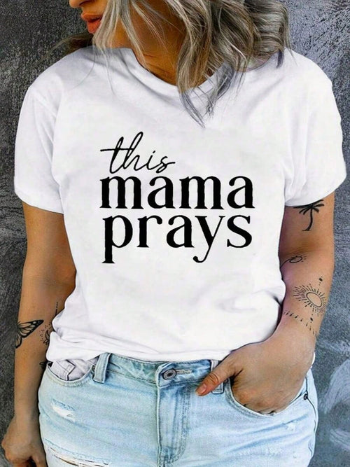 Plus Size Simple Printed Round Neck Short Sleeve T-Shirt, This Mama Prays Graphic Tee, Women Summer Top Comfortable Cotton T-Shirt