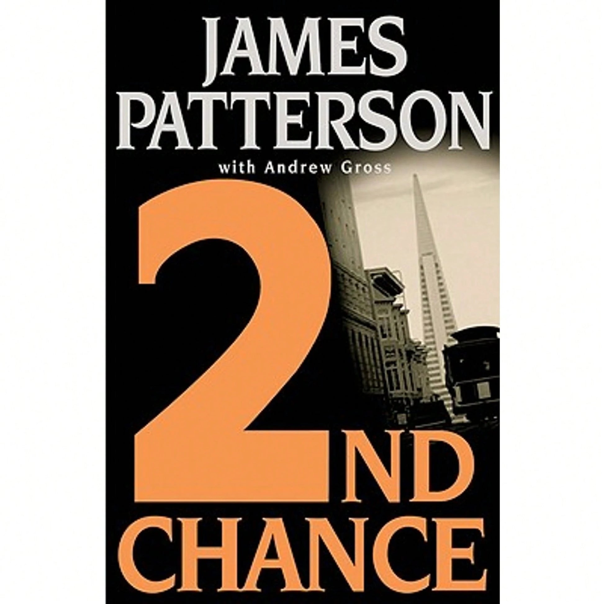 Pre-Owned 2nd Chance (Hardcover) By James Patterson, Andrew Gross