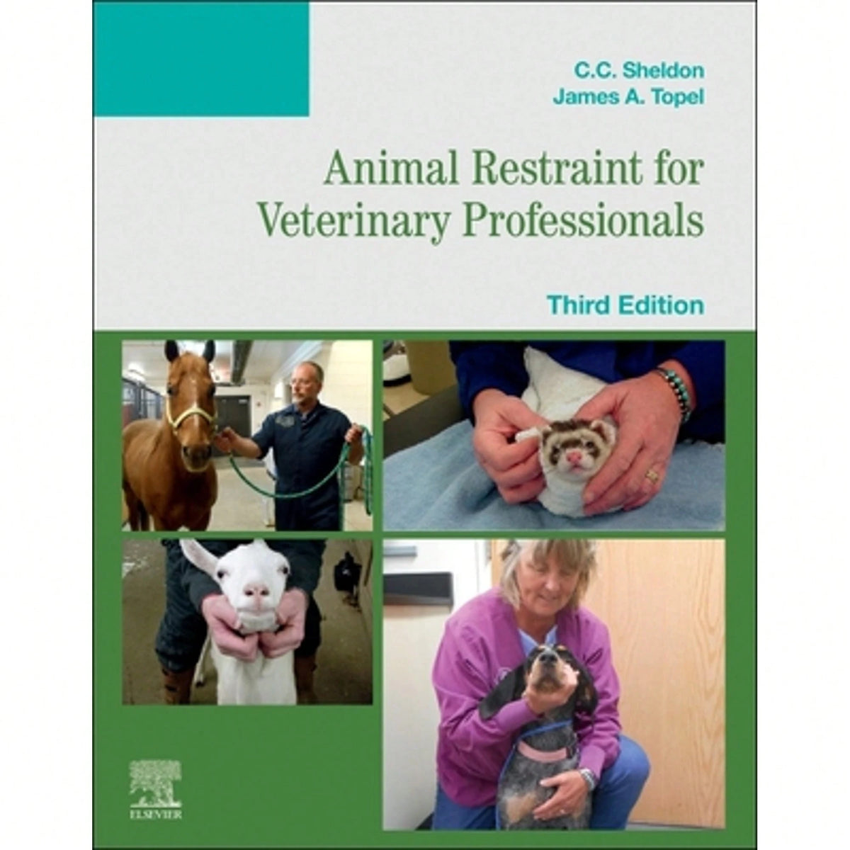 Pre-Owned Animal Restraint For Veterinary Professionals (Paperback) By C C Sheldon, James Topel