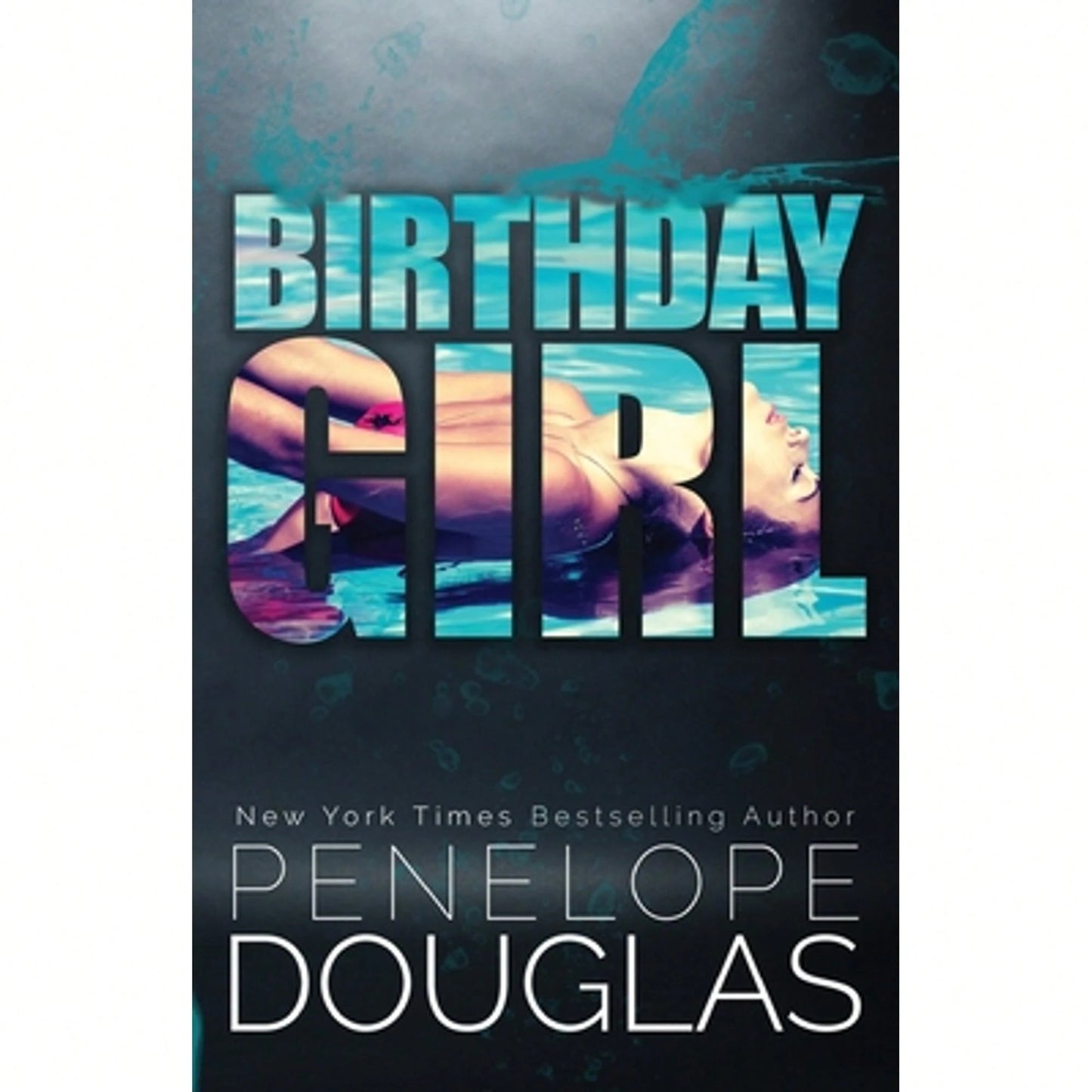 Pre-Owned Birthday Girl (Paperback) By Penelope Douglas