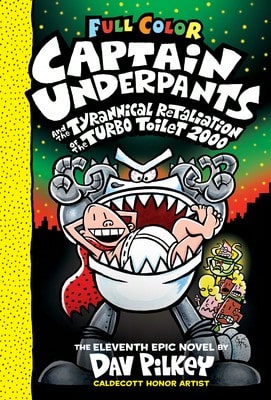 Pre-Owned Captain Underpants And The Tyrannical Retaliation Of The Turbo Toilet 2000 (Captain (Hardcover) By Dav Pilkey