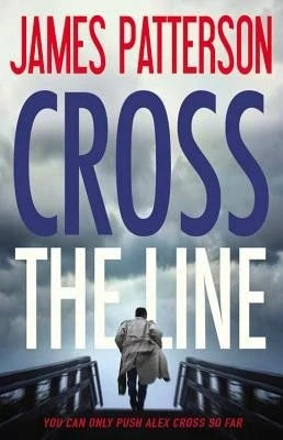 Pre-Owned Cross The Line (Hardcover) By James Patterson