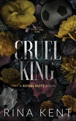 Pre-Owned Cruel King: Special Edition Print (Paperback) By Rina Kent
