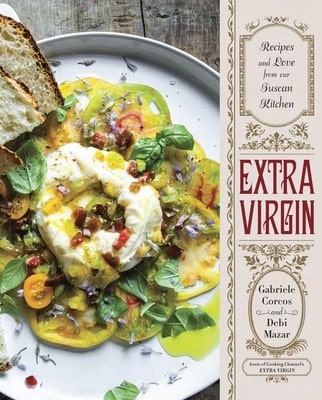 Pre-Owned Extra Virgin: Recipes & Love From Our Tuscan Kitchen: A Cookbook (Hardcover) By Gabriele Corcos, Debi Mazar