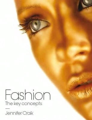 Pre-Owned Fashion: The Key Concepts (Paperback) By Professor Jennifer Craik