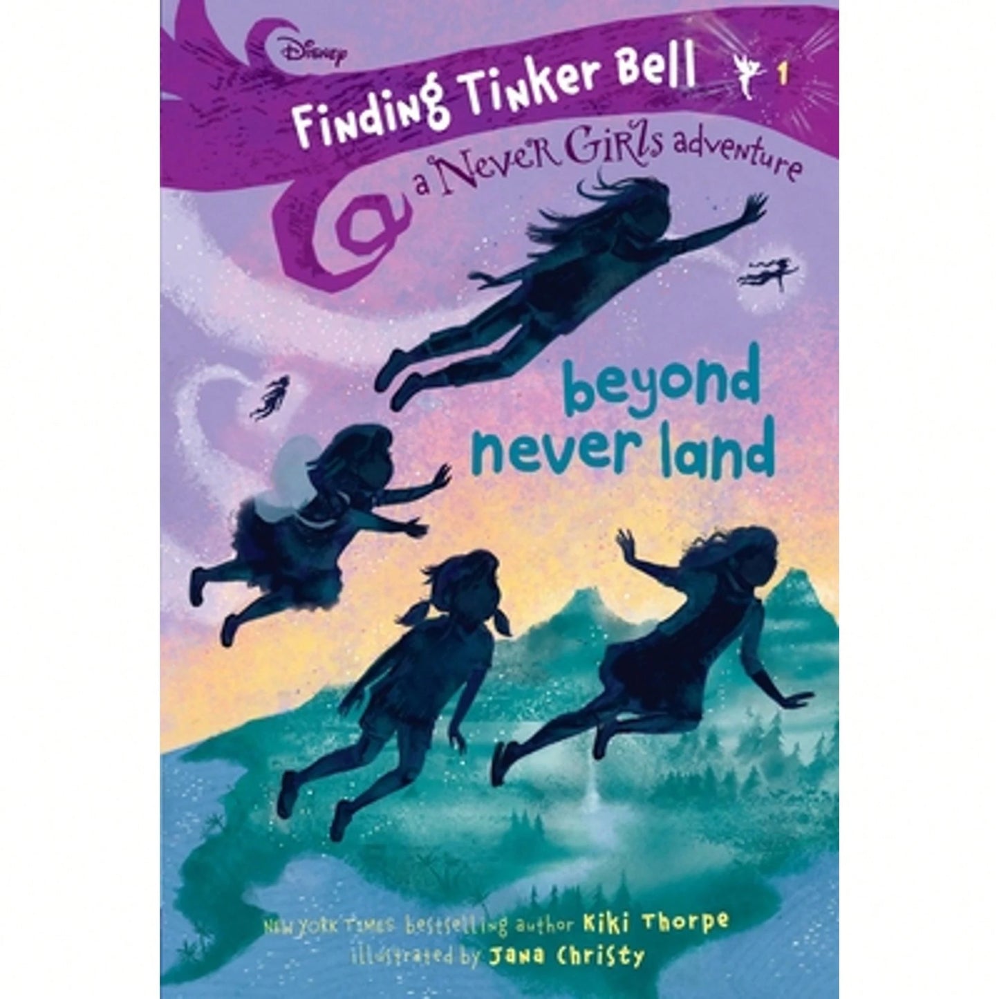 Pre-Owned Finding Tinker Bell #1: Beyond Never Land (Disney: The Never Girls) (Paperback) By Kiki Thorpe