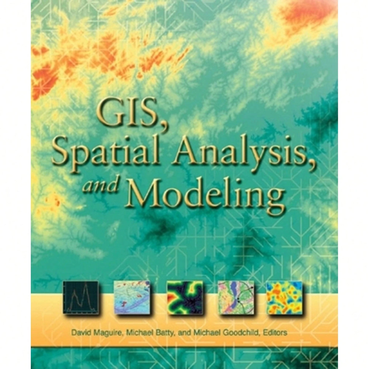 Pre-Owned Gis, Spatial Analysis, And Modeling (Paperback) By David J Maguire, Michael F Goodchild, Michael Batty
