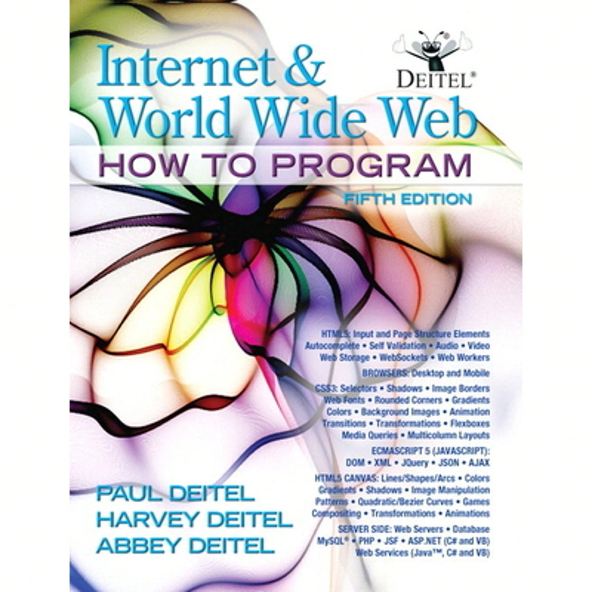 Pre-Owned Internet And World Wide Web: How To Program (Paperback) By Paul Deitel, Harvey Deitel, Abbey Deitel