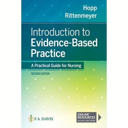 Pre-Owned Introduction To Evidence Based Practice: A Practical Guide For Nursing (Paperback) By Lisa Hopp, Leslie Rittenmeyer