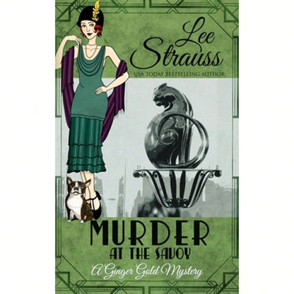 Pre-Owned Murder At The Savoy: A Cozy Historical 1920s Mystery (Paperback) By Lee Strauss