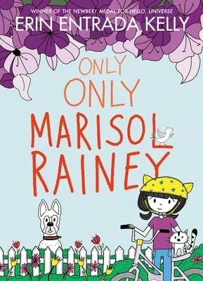 Pre-Owned Only Only Marisol Rainey (Paperback) By Erin Entrada Kelly