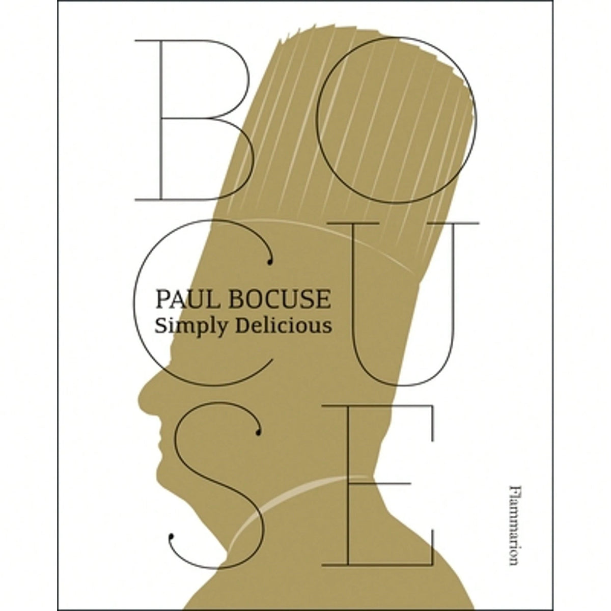 Pre-Owned Paul Bocuse: Simply Delicious (Paperback) By Paul Bocuse