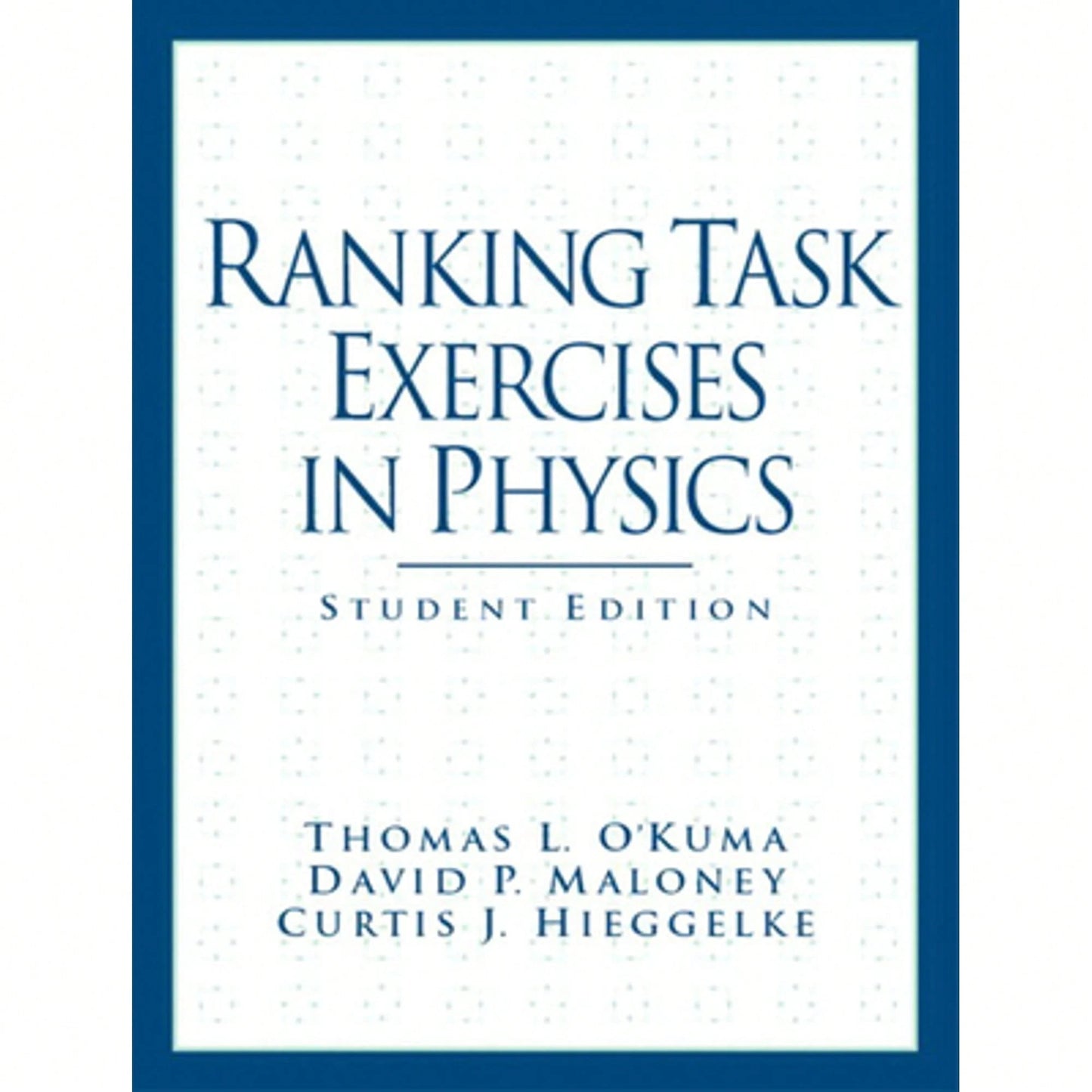 Pre-Owned Ranking Task Exercises In Physics (Paperback) By Thomas O'Kuma, David Maloney, C Hieggelke