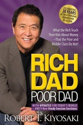 Pre-Owned Rich Dad Poor Dad: What The Rich Teach Their Kids About Money That The Poor And Middle (Paperback) By Robert T Kiyosaki