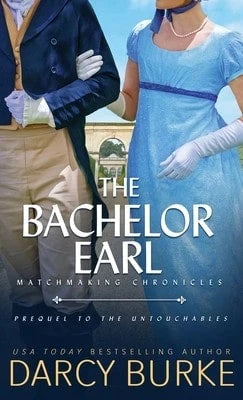 Pre-Owned The Bachelor Earl (Paperback) By Darcy Burke