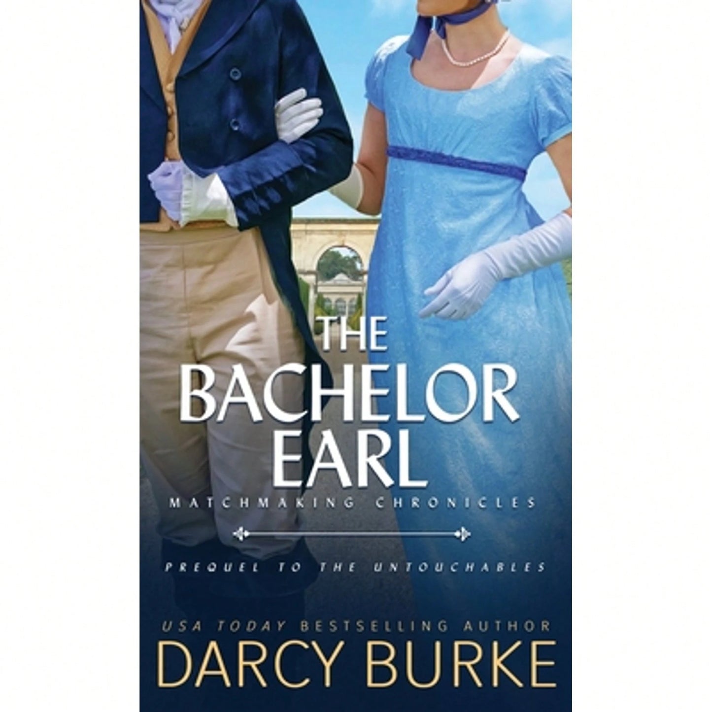 Pre-Owned The Bachelor Earl (Paperback) By Darcy Burke