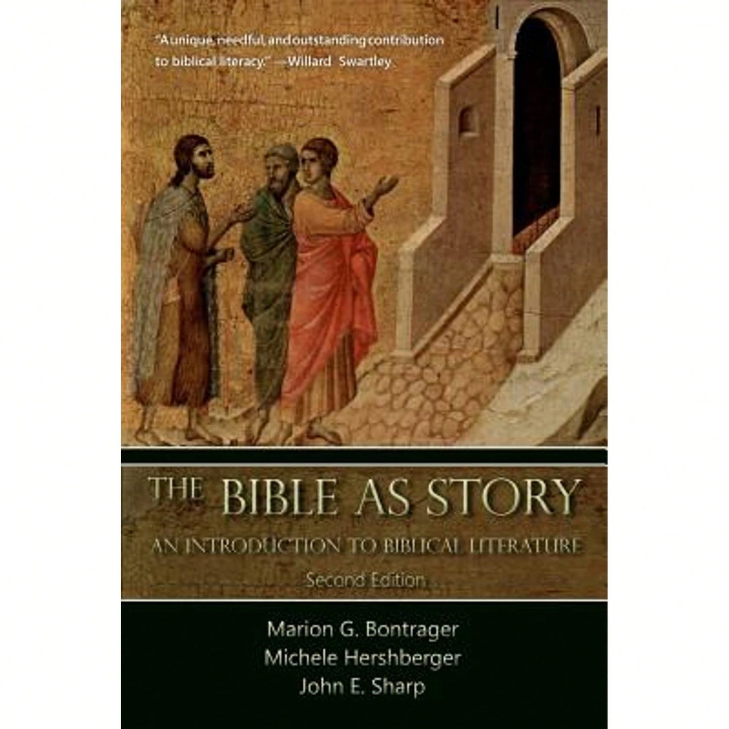 Pre-Owned The Bible As Story: An Introduction To Biblical Literature: Second Edition (Paperback) By Marion G Bontrager, Michele Hershberger, John E Sh
