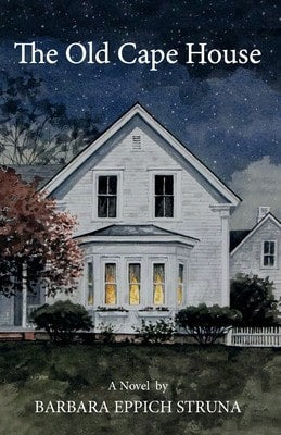 Pre-Owned The Old Cape House (Paperback) By Barbara Eppich Struna