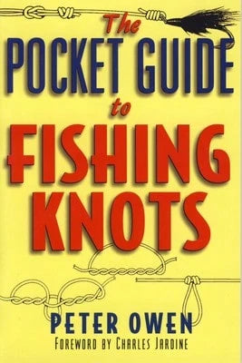 Pre-Owned The Pocket Guide To Fishing Knots (Paperback) By Peter Owen, Charles Jardine