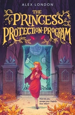 Pre-Owned The Princess Protection Program (Hardcover) By Alex London