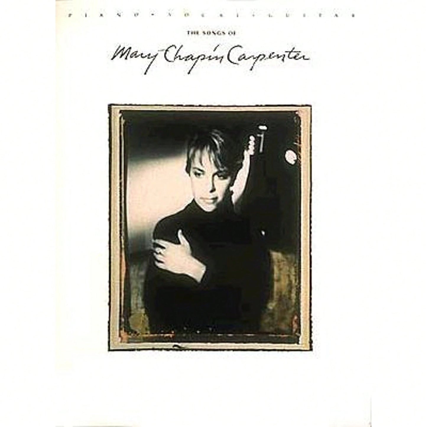 Pre-Owned The Songs Of Mary Chapin Carpenter (Paperback) By Mary Chapin Carpenter