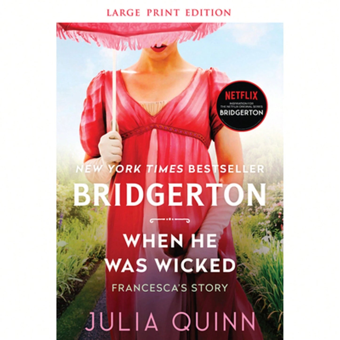 Pre-Owned When He Was Wicked: Bridgerton (Paperback) By Julia Quinn