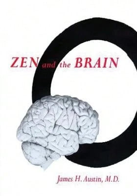 Pre-Owned Zen And The Brain (Paperback) By James H Austin