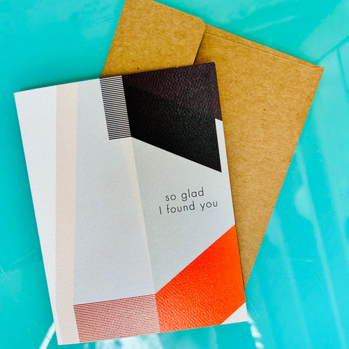 So Glad I Found You Card