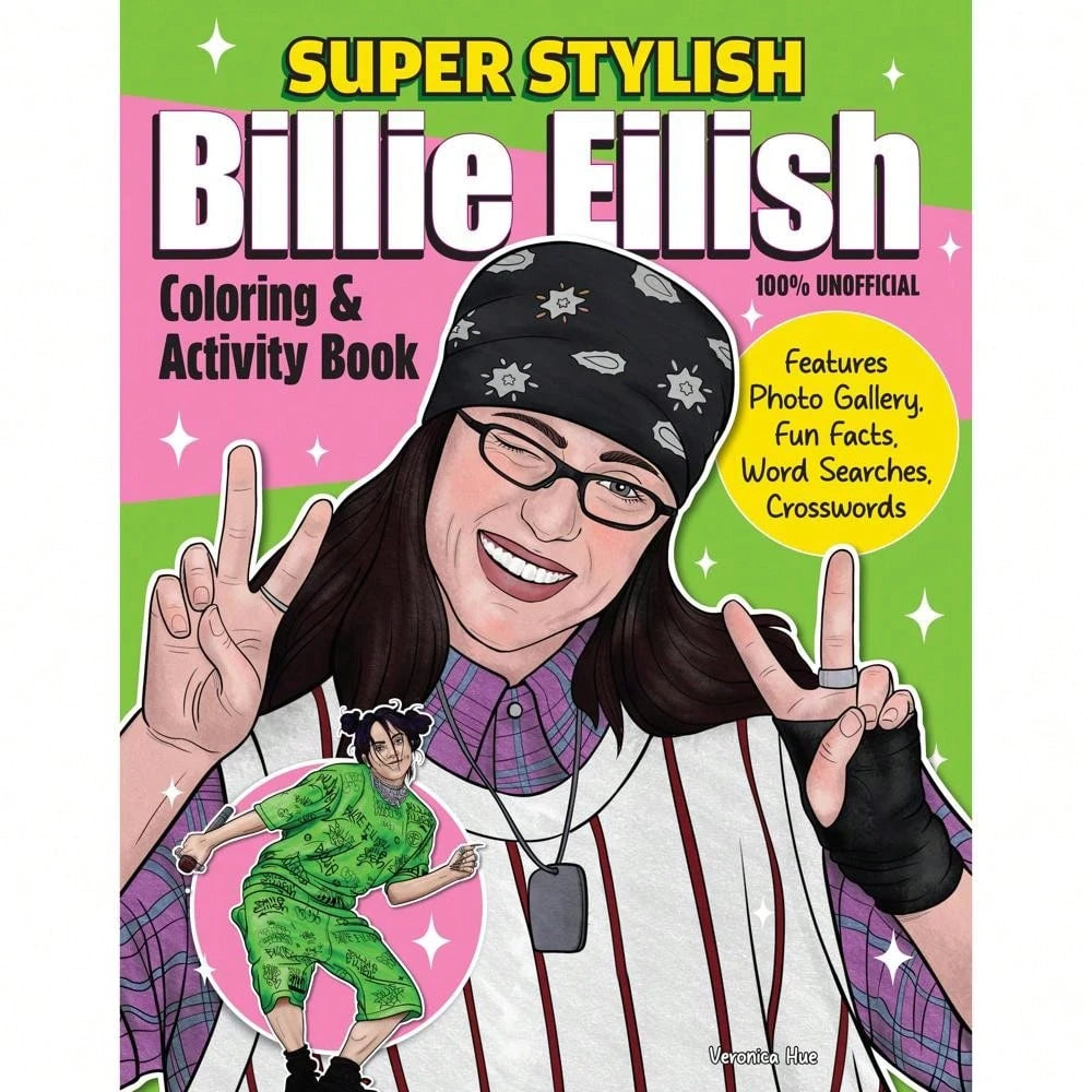 Super Stylish Billie Eilish Coloring & Activity Book: Features Photo Gallery