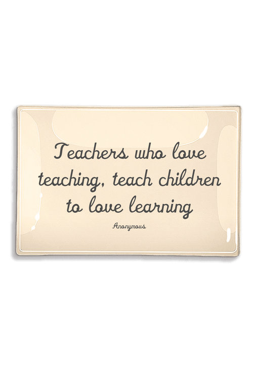 Teachers Who Love Teaching Decoupage Glass Tray - Ben's Garden