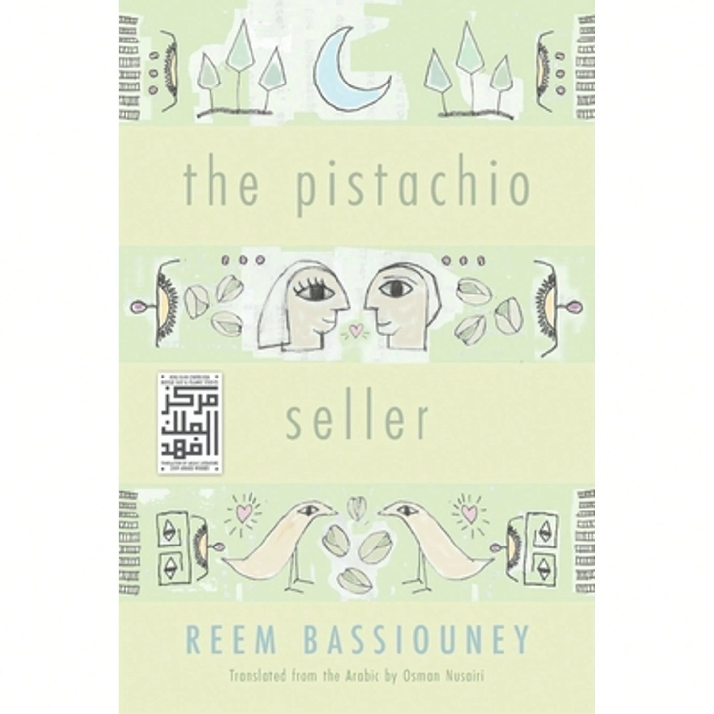 The Pistachio Seller (Paperback) By Reem Bassiouney, Osman Nusairi