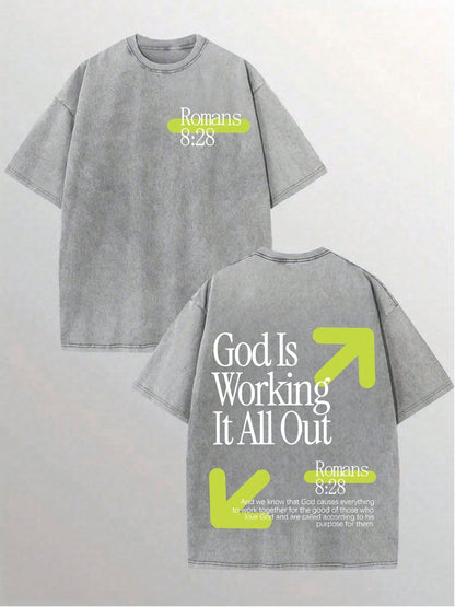 Vintage Washed T-Shirt Double Sided Printed (230 Pure Cotton T-Shirt) God Is Working It All Out Romans Graphic, Comfortable, Fashionable T-Shirt