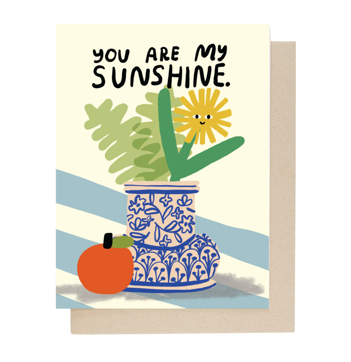 You Are My Sunshine Card